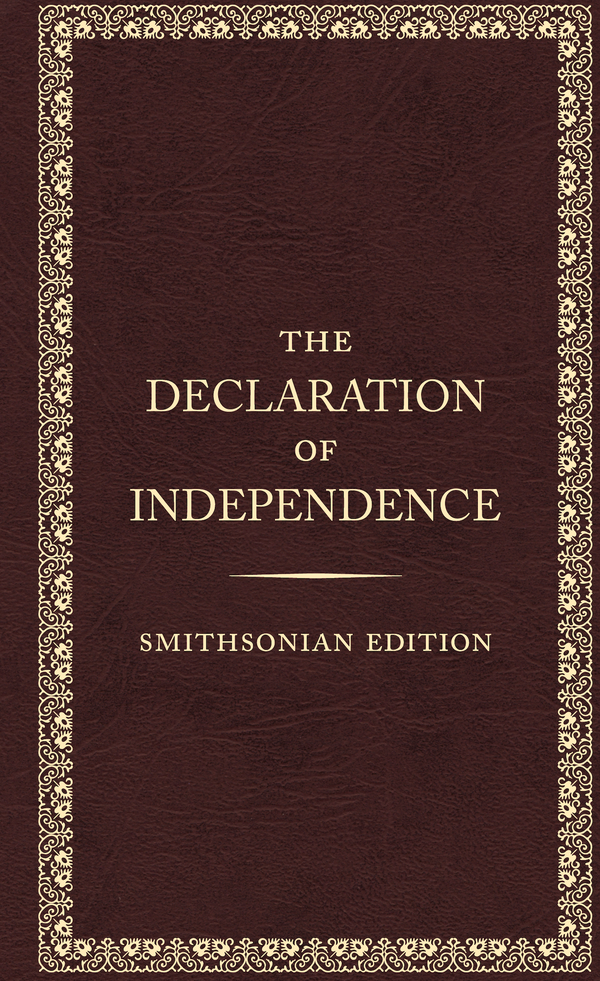 The Declaration Of Independence Smithsonian Editon Samson Historical